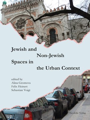 cover image of Jewish and Non-Jewish Spaces in the Urban Context